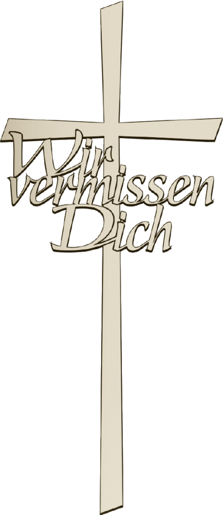 Kreuz mit Text "Wir vermissen Dich" – Bild 2