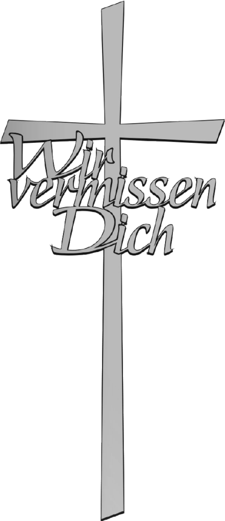 Kreuz mit Text "Wir vermissen Dich" – Bild 3